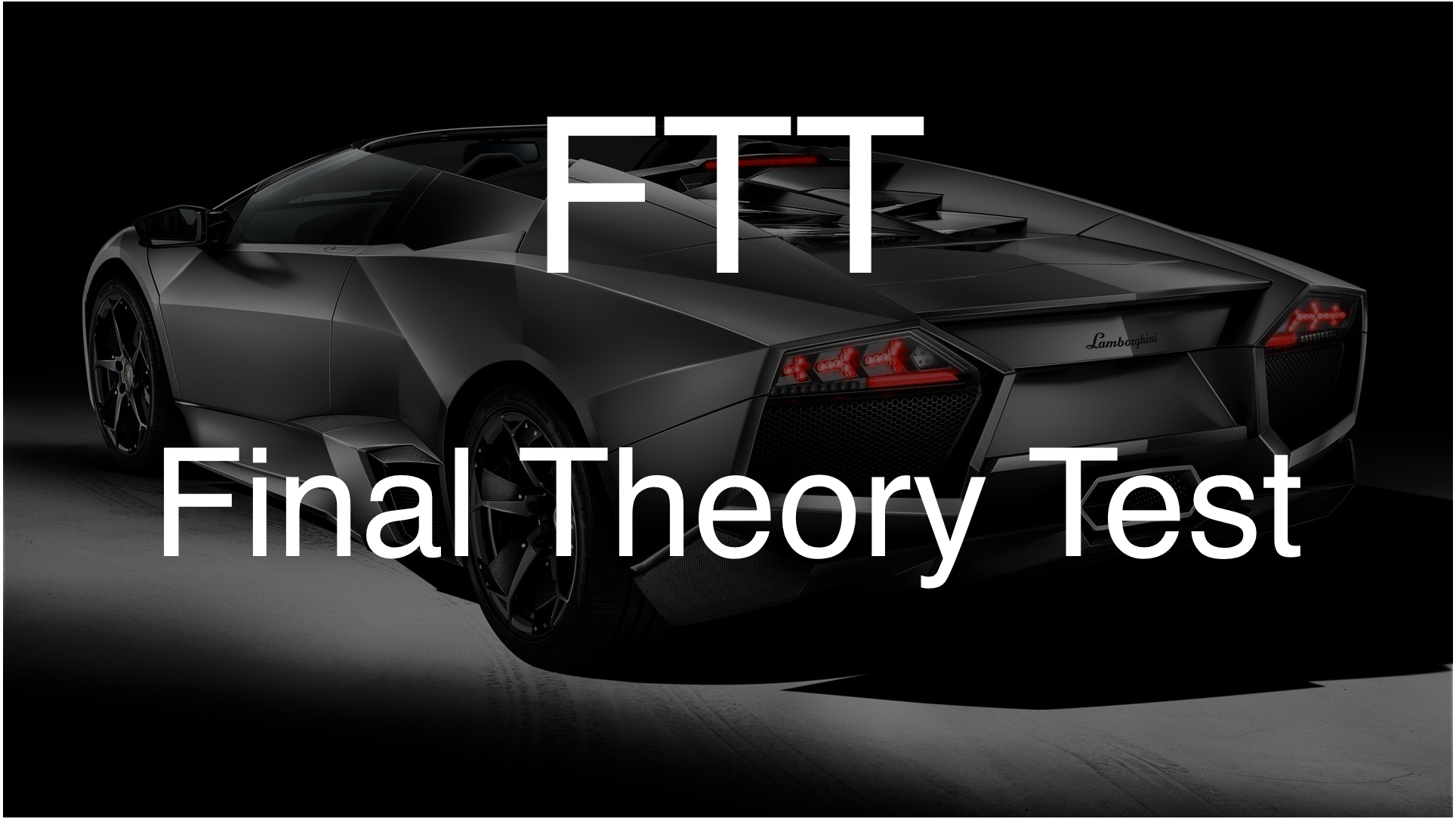 FTT - Final Theory Test